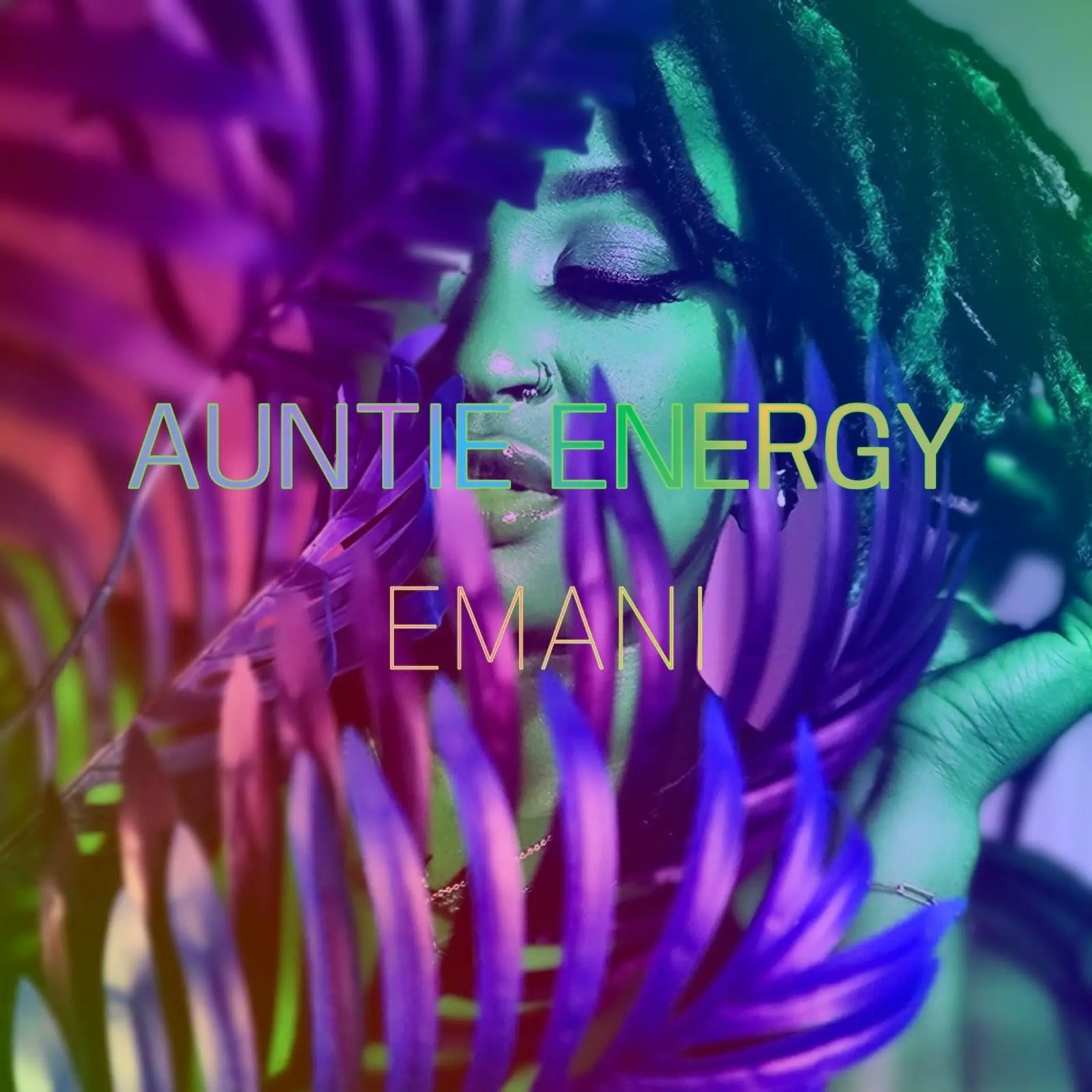Auntie Energy by Emani — Album cover art